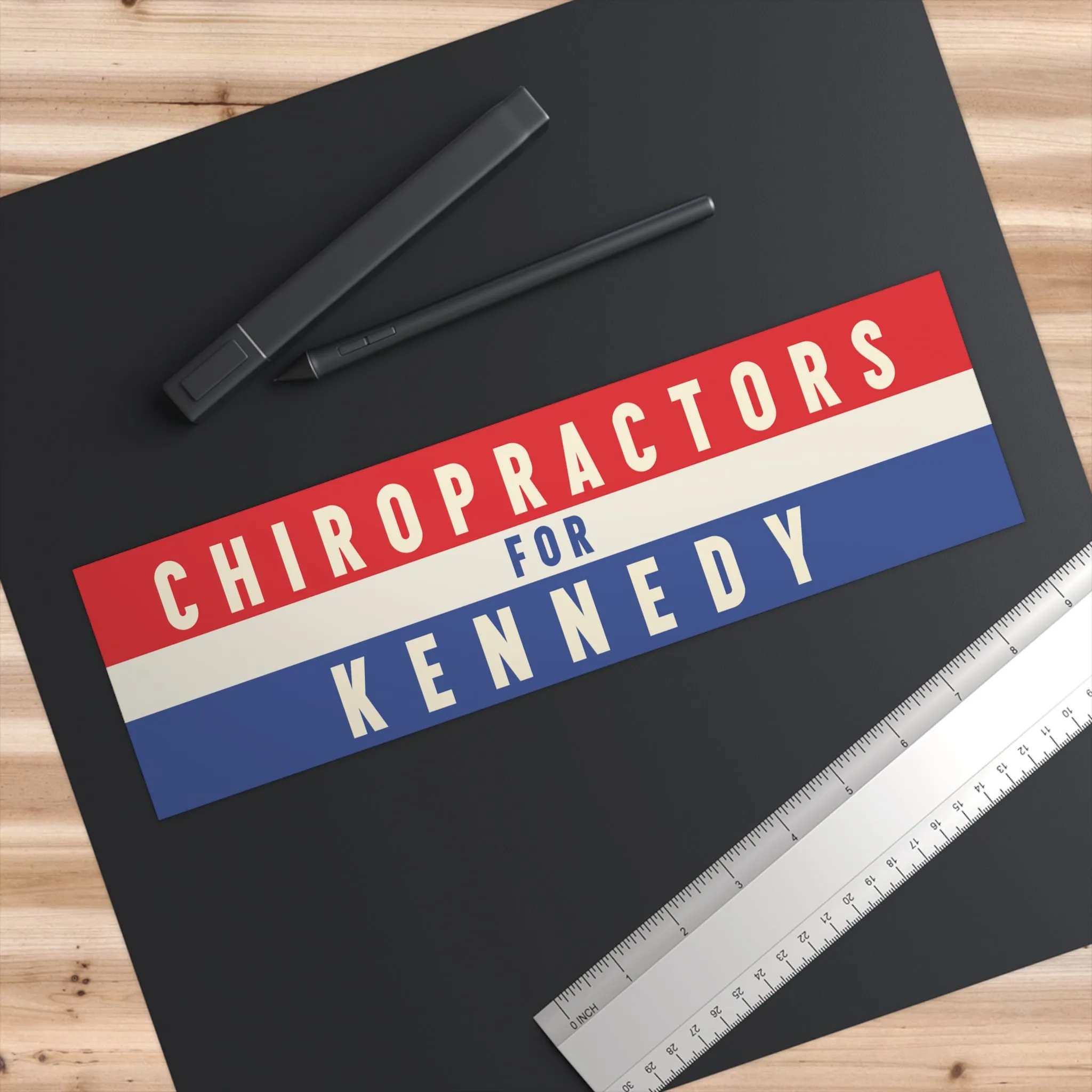 Chiropractors for Kennedy Bumper Sticker