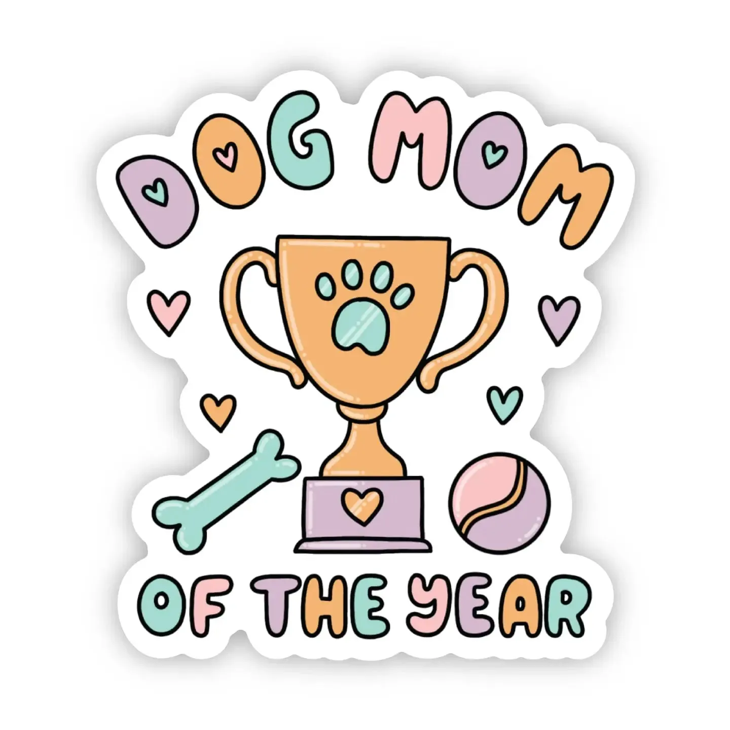 Dog Mom of the Year Sticker